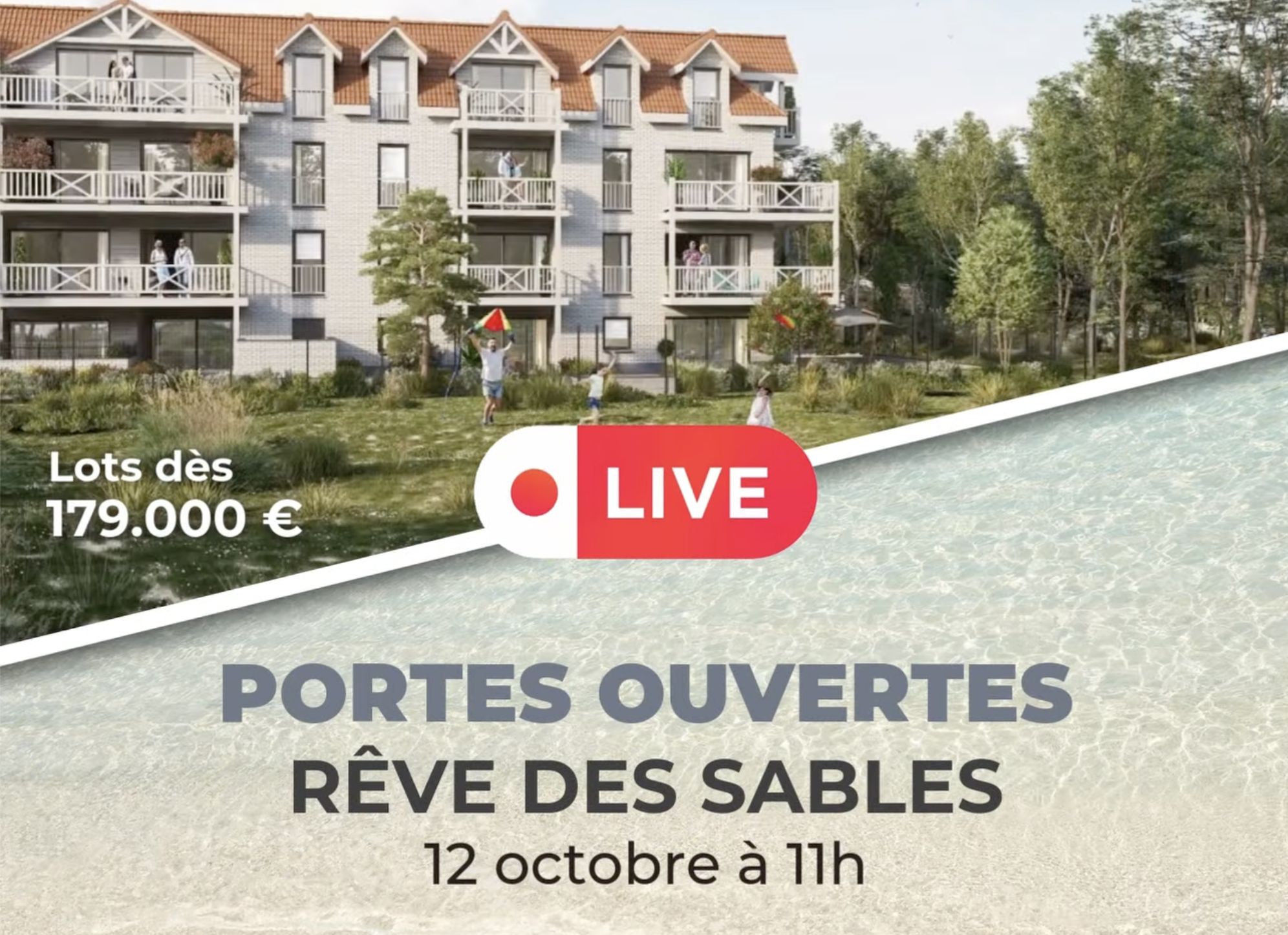 Portes Ouvertes en Live - Reve des Sables - Bray Dunes - Meriterra - Secondes Résidences Côte d'Opale - Immobilier